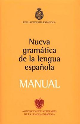 Imagen de MANUAL DE LA NUEVA GRAMATICA DE LA LENGU