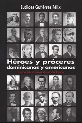 Imagen de HEROES Y PROCERES DOMINICANOS Y AMERICAN