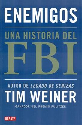 Imagen de ENEMIGOS. UNA HISTORIA DEL FBI