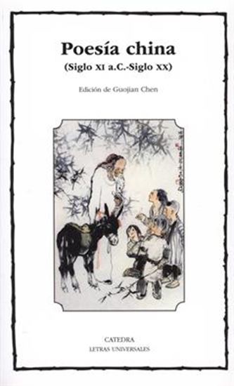 Imagen de POESIA CHINA (SIGLO XI A.C.- SIGLO XX)