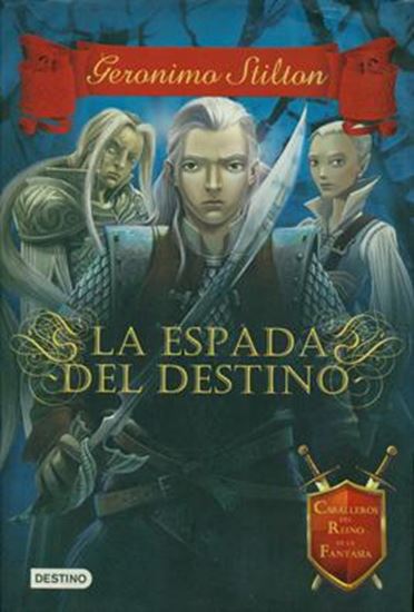 Imagen de LA ESPADA DEL DESTINO. CABALLERO 2