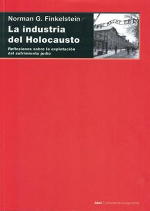 Imagen de LA INDUSTRIA DEL HOLOCAUSTO