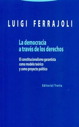 Imagen de LA DEMOCRACIA A TRAVES DE LOS DERECHOS