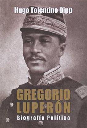 Imagen de GREGORIO LUPERON. BIOGRAFIA POLITICA (TD