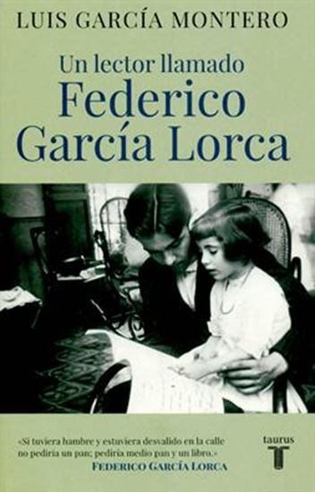 Imagen de UN LECTOR LLAMADO FEDERICO GARCIA