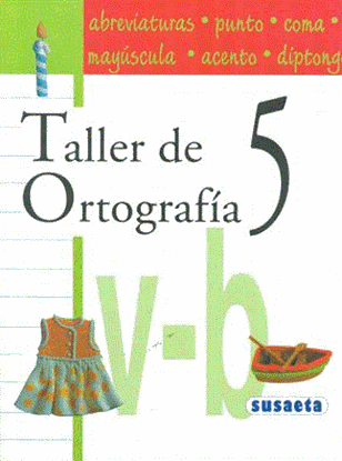 Imagen de TALLER DE ORTOGRAFIA NO.5 (SUS)