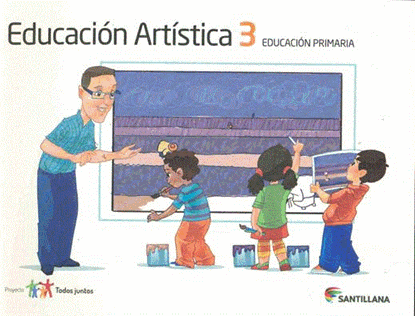 Imagen de EDUCACION ARTISTICA 3 TODOS JUNTOS