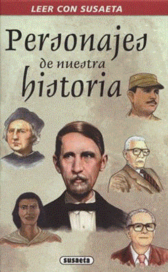 Imagen de PERSONAJES DE NUESTRA HIST.(LEER CON SUS