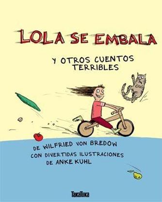 Imagen de LOLA SE EMBALA Y OTROS CUENTOS (OF2)