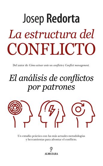 Imagen de LA ESTRUCTURA DEL CONFLICTO