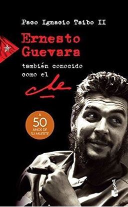 Imagen de ERNESTO GUEVARA TAMBIEN CONOCIDO COMO EL