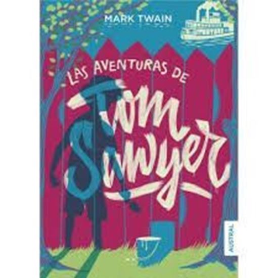 Imagen de LAS AVENTURAS DE TOM SAWYER (AUSTRAL)