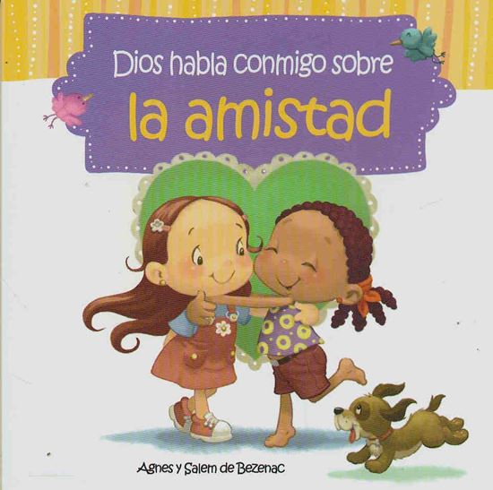 Imagen de DIOS HABLA CONMIGO SOBRE LA AMISTAD