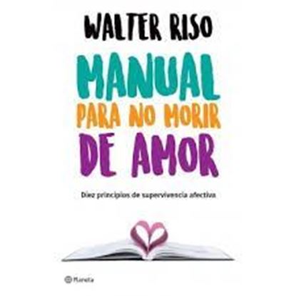 Imagen de MANUAL PARA NO MORIR DE AMOR (MX)