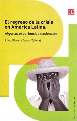 Imagen de EL REGRESO DE LA CRISIS EN AMERICA LATIN