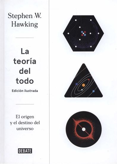 Imagen de LA TEORIA DEL TODO ILUSTRADA