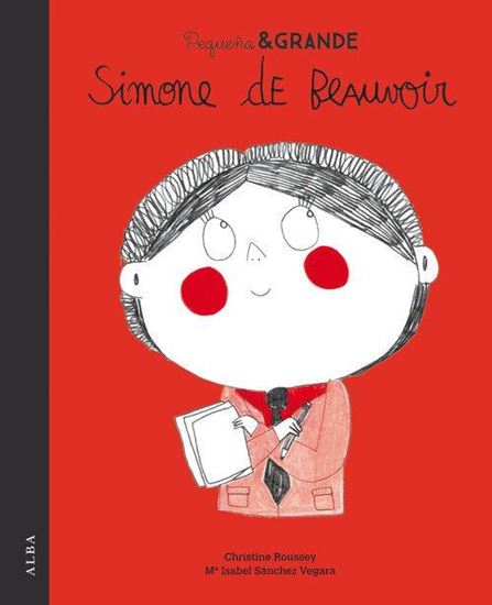 Imagen de PEQUEÑA Y GRANDE SIMONE DE BEAUVOIR