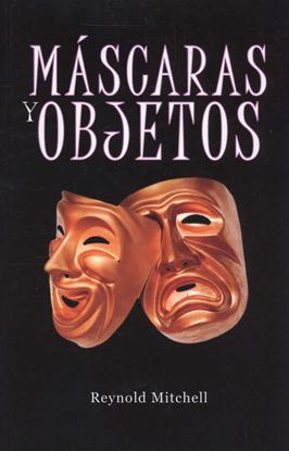 Imagen de MASCARAS Y OBJETOS