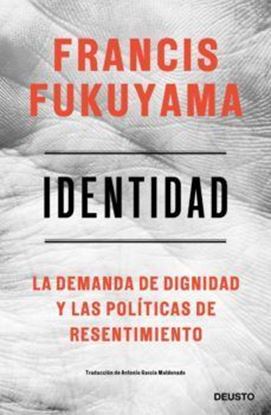 Imagen de IDENTIDAD. LA DEMANDA DE LA DIGNIDAD FUK