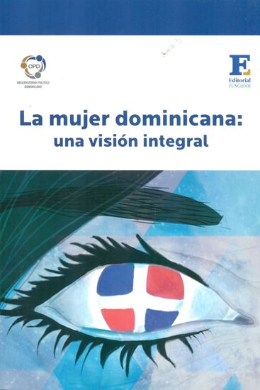 Imagen de LA MUJER DOMINICANA, UNA VISION INTEGRAL