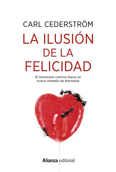 Imagen de LA ILUSION DE LA FELICIDAD