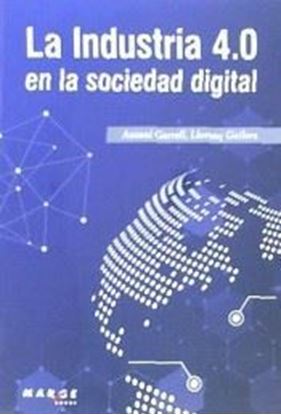 Imagen de LA INDUSTRIA 4.0 EN LA SOCIEDAD DIGITAL