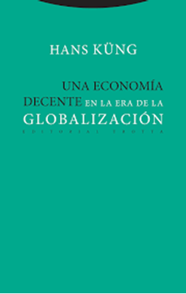 Imagen de UNA ECONOMIA DECENTE EN LA ERA DE LA GLO