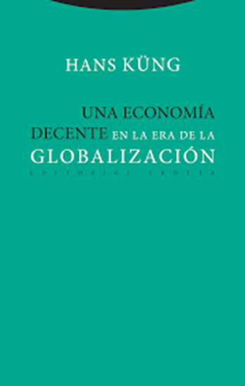 Imagen de UNA ECONOMIA DECENTE EN LA ERA DE LA GLO