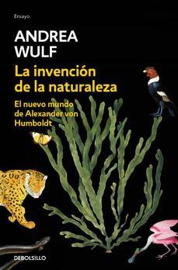 Imagen de LA INVENCION DE LA NATURALEZA (BOL)