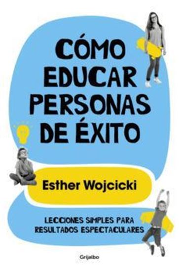 Imagen de COMO EDUCAR PERSONAS DE EXITO