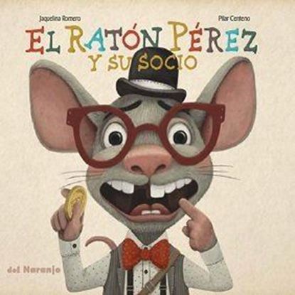 Imagen de EL RATON PEREZ Y SU SOCIO