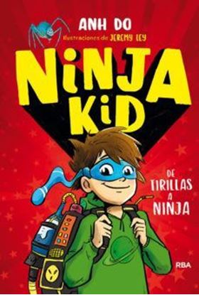 Imagen de NINJA KID 1. DE TIRILLAS A NINJA