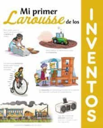 Imagen de MI PRIMER LAROUSSE DE LOS INVENTOS