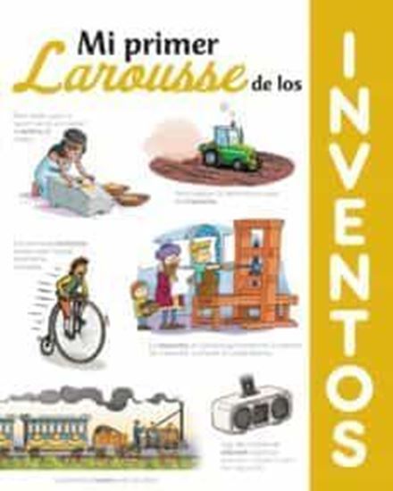 Imagen de MI PRIMER LAROUSSE DE LOS INVENTOS