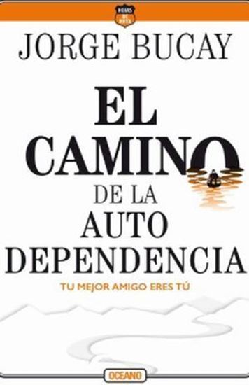 Imagen de EL CAMINO DE LA AUTODEPENDENCIA