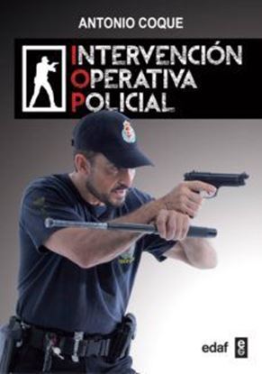 Imagen de INTERVENCION OPERATIVA POLICIAL