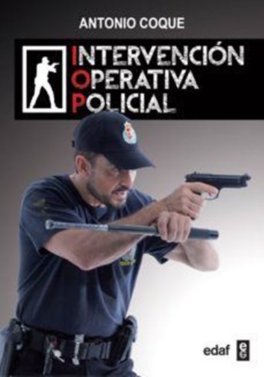 Imagen de INTERVENCION OPERATIVA POLICIAL