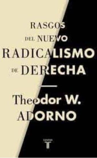 Imagen de RASGOS DEL NUEVO RADICALISMO DE DERECHA