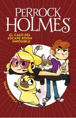 Imagen de PERROCK HOLMES 9. CASO DEL ESCAPE