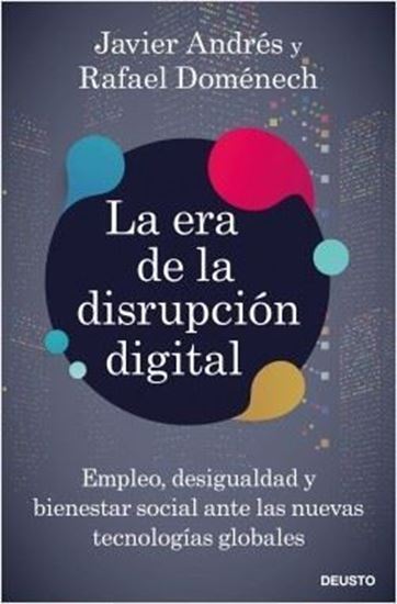 Imagen de LA ERA DE LA DISRUPCION DIGITAL