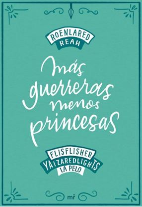 Imagen de MAS GUERRERAS, MENOS PRINCESAS(OF2)