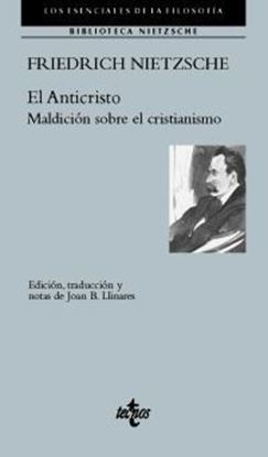 Imagen de EL ANTICRISTO. MALDICION (B.NIETZSCHE)