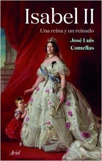 Imagen de ISABEL II. UNA REINA Y UN REINADO (OF2)