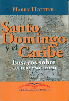 Imagen de SANTO DOMINGO Y EL CARIBE. ENSAYOS SOBRE