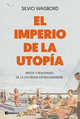 Imagen de EL IMPERIO DE LA UTOPIA (ESTADOS UNIDOS)