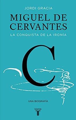 Imagen de MIGUEL DE CERVANTES (TB)