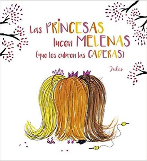 Imagen de LAS PRINCESAS LUCEN MELENAS