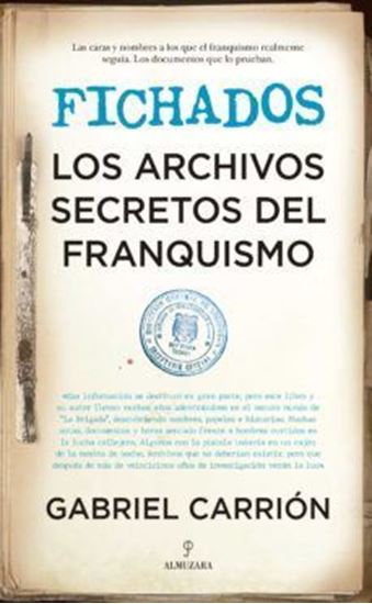 Imagen de FICHADOS. LOS ARCHIVOS SECRETOS DEL FRAN