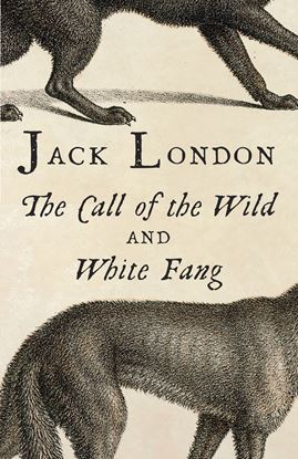 Imagen de THE CALL OF THE WILD, WHITE FANG