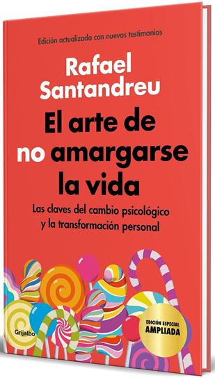ARTE DE NO AMARGARSE LA VIDA, EL. RAFAEL SANTANDREU. Libro en papel.  9786073169493